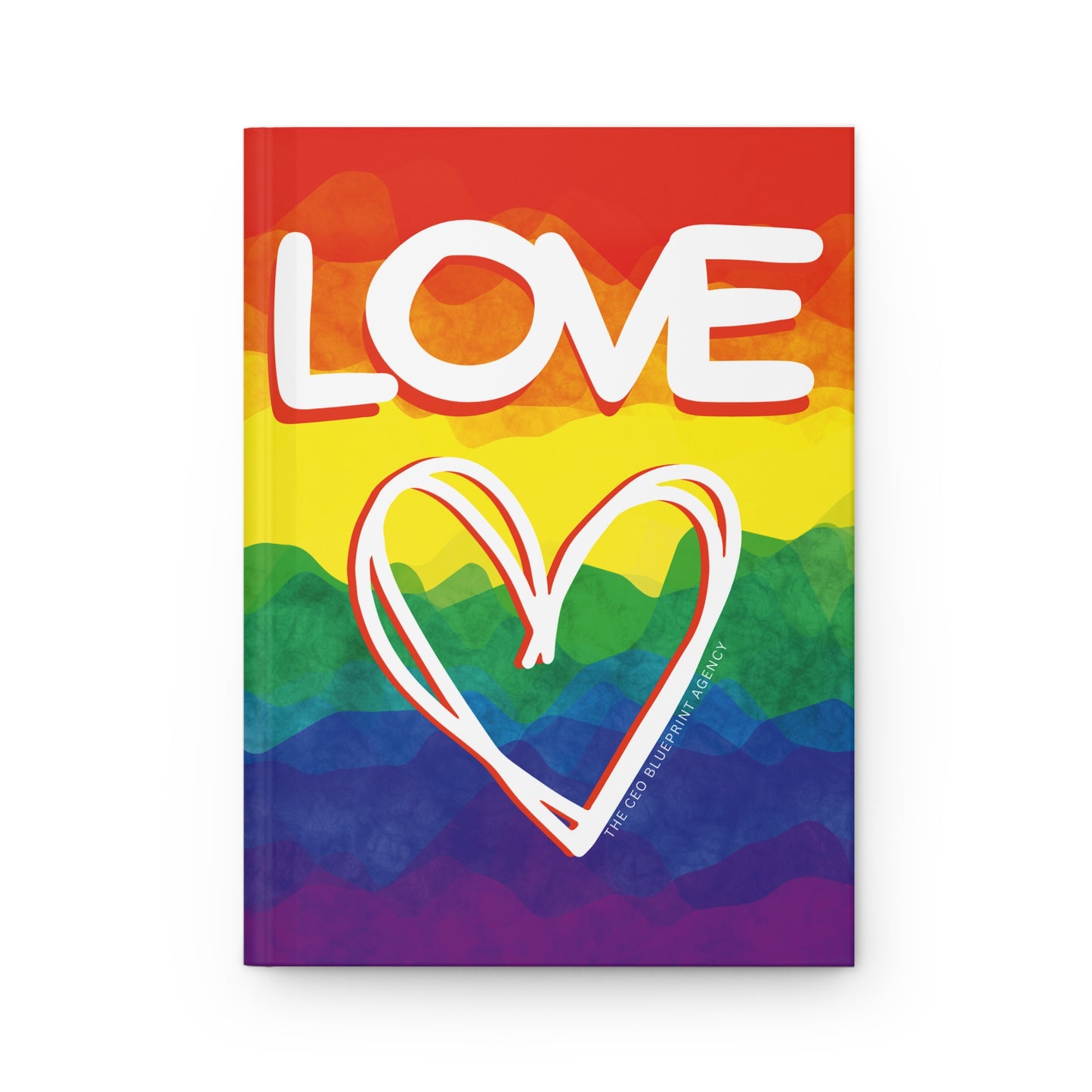 The CEO Blueprint Agency LOVE Matte Hardcover Journal (Ruled) - Rainbow